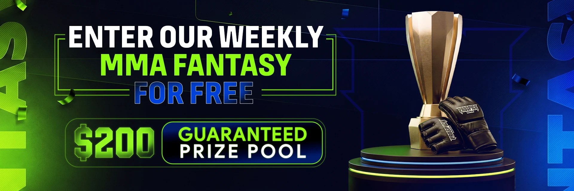 Enter our weekly MMA fantasy for free — guaranteed weekly prizes